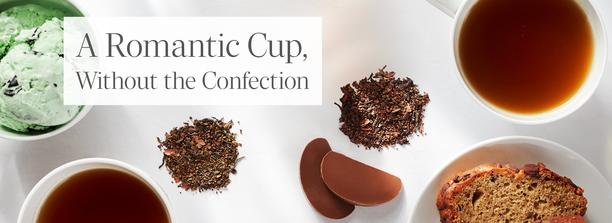 Chocolate Tea: A Romantic Cup, Without the Confection